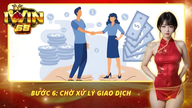 Bạn cần chời giao dịch được xử lý
