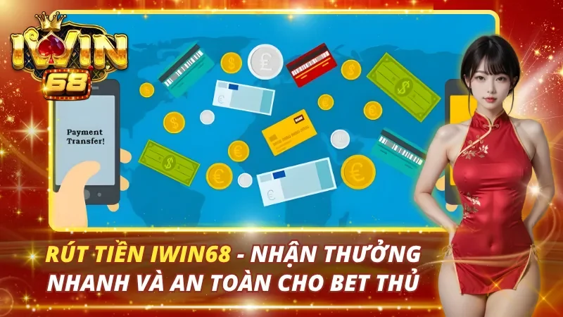 Rút Tiền Iwin68
