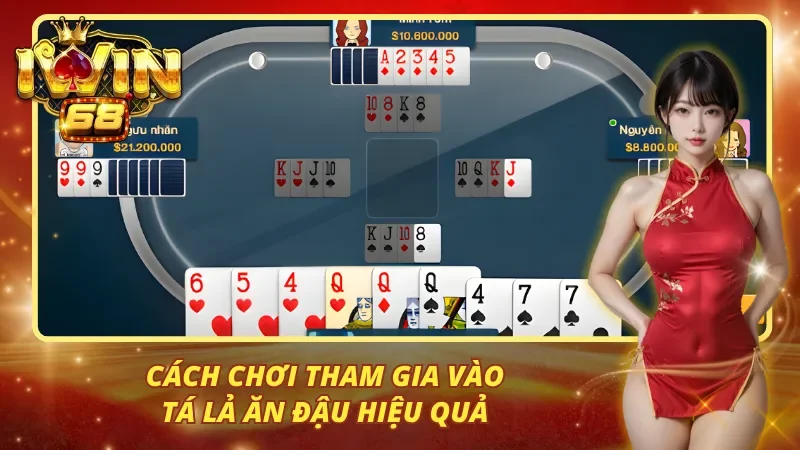 Cách chơi tham gia vào tá lả ăn đậu hiệu quả