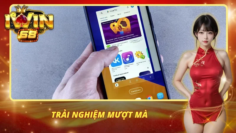 App iWin68 được thiết kế vô cùng mượt mà